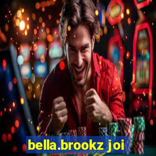 bella.brookz joi